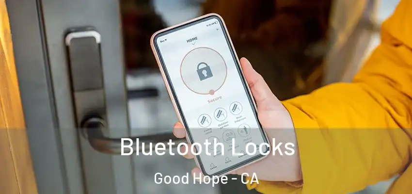  Bluetooth Locks Good Hope - CA
