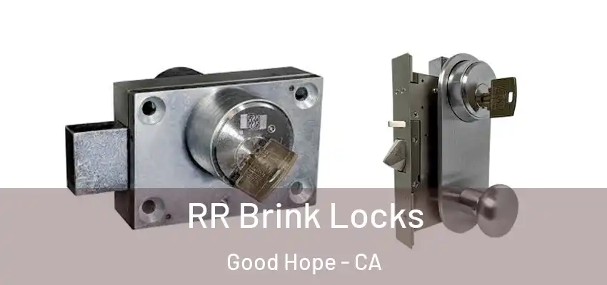  RR Brink Locks Good Hope - CA