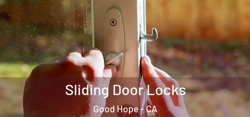  Sliding Door Locks Good Hope - CA